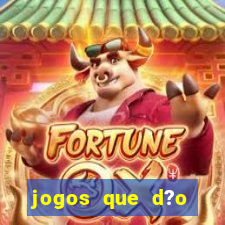 jogos que d?o dinheiro pix