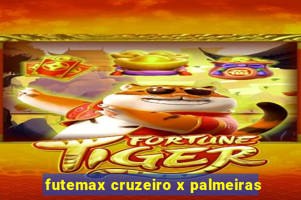 futemax cruzeiro x palmeiras