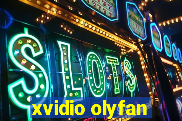 xvidio olyfan