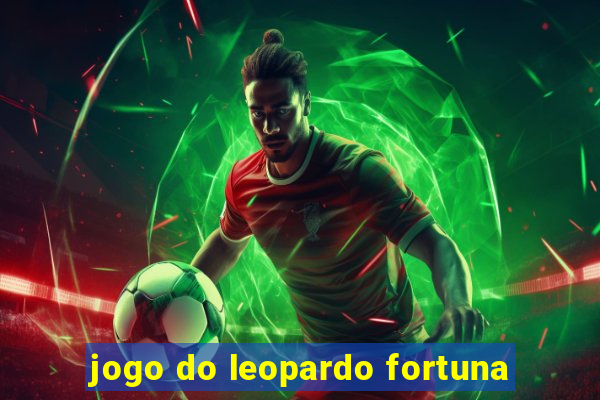 jogo do leopardo fortuna