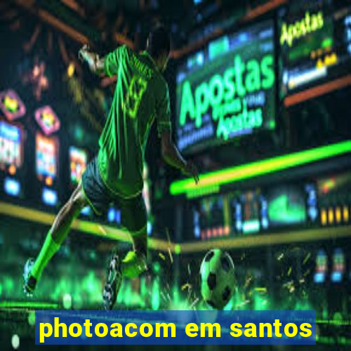 photoacom em santos