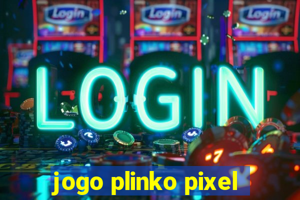 jogo plinko pixel