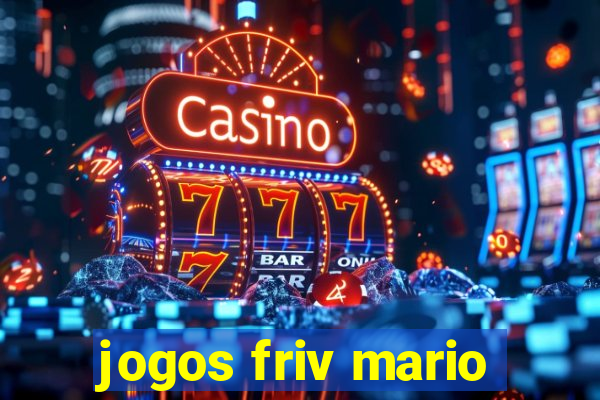 jogos friv mario