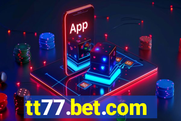 tt77.bet.com