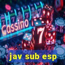 jav sub esp