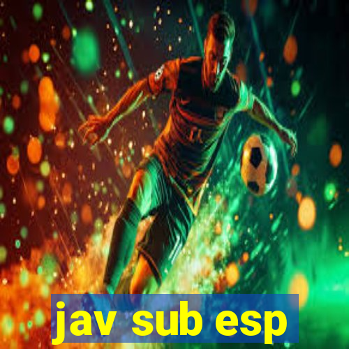 jav sub esp