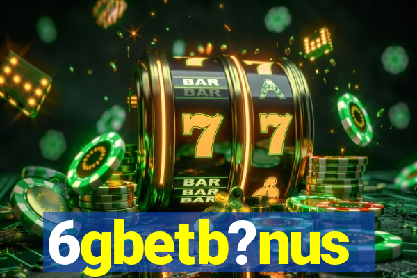 6gbetb?nus