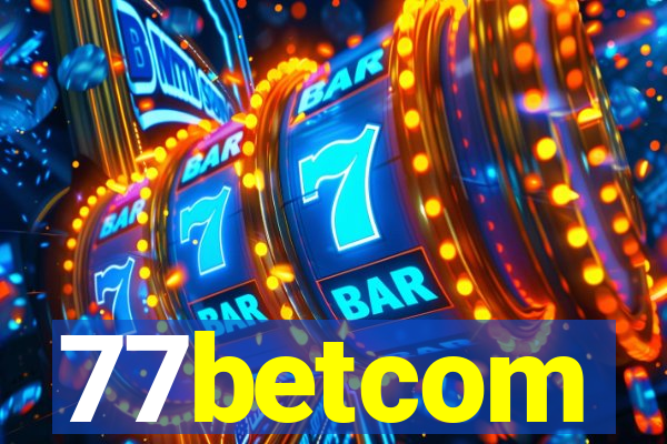 77betcom