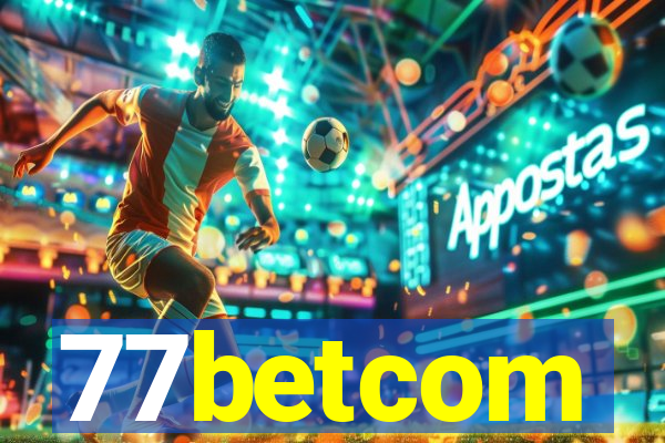 77betcom