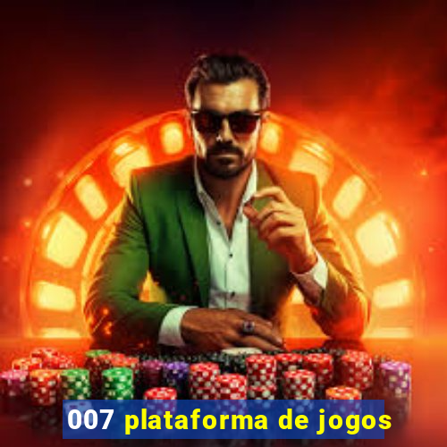 007 plataforma de jogos