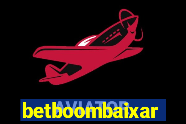 betboombaixar