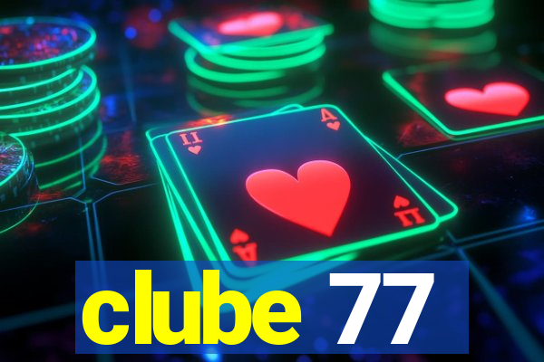 clube 77