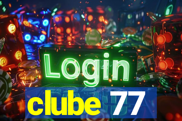 clube 77