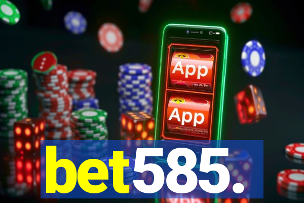 bet585.