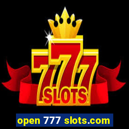 open 777 slots.com