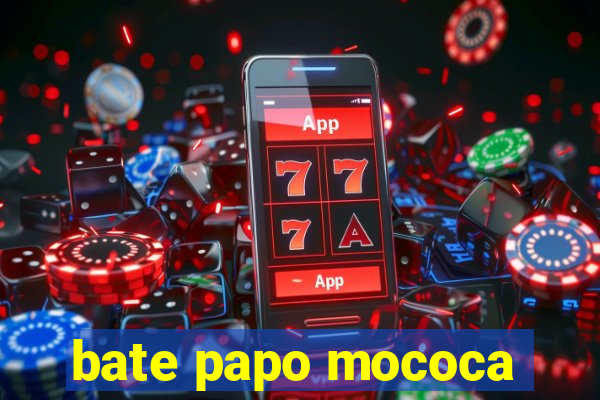 bate papo mococa