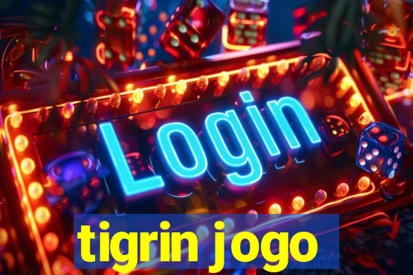 tigrin jogo