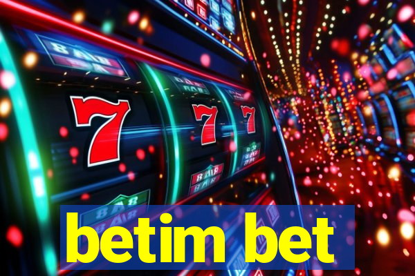 betim bet