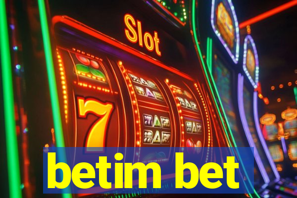 betim bet