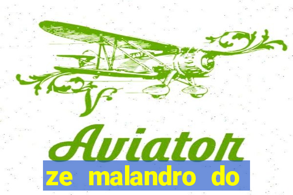 ze malandro do cruzeiro das almas