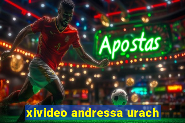 xivideo andressa urach