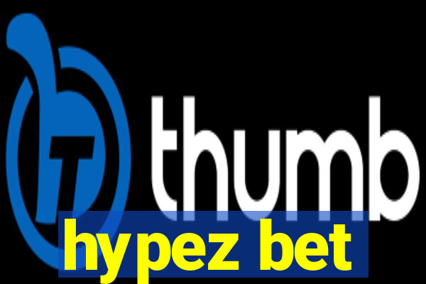 hypez bet