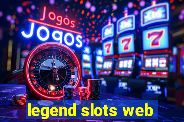 legend slots web