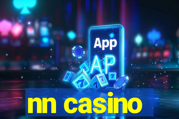 nn casino