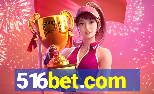 516bet.com