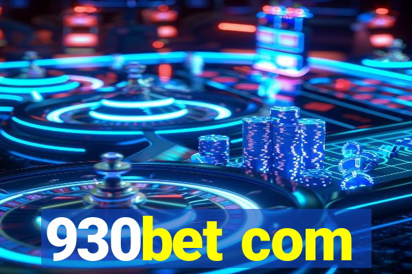 930bet com