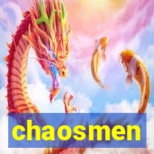 chaosmen