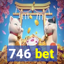 746 bet