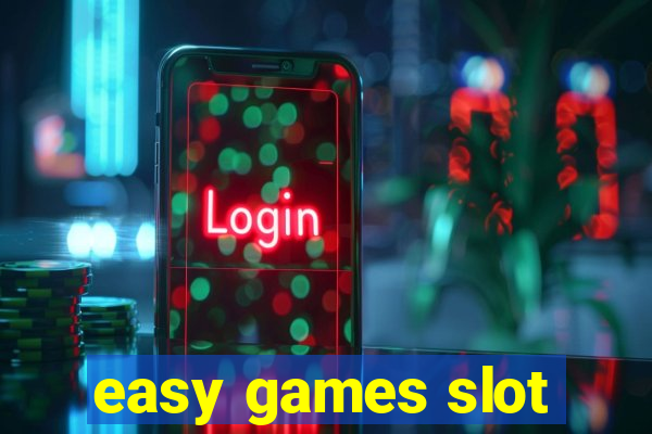 easy games slot