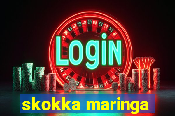 skokka maringa