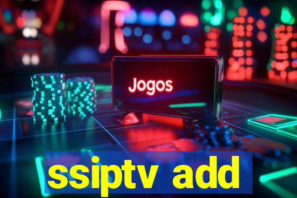 ssiptv add