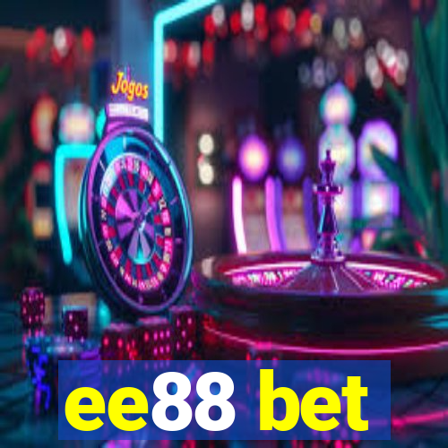 ee88 bet