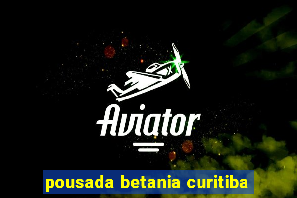 pousada betania curitiba