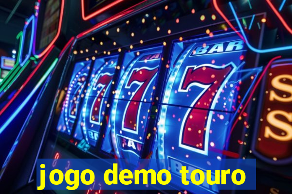 jogo demo touro