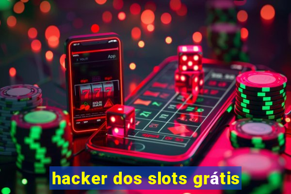 hacker dos slots grátis