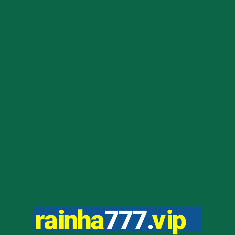 rainha777.vip