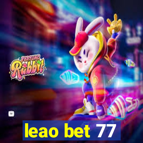 leao bet 77