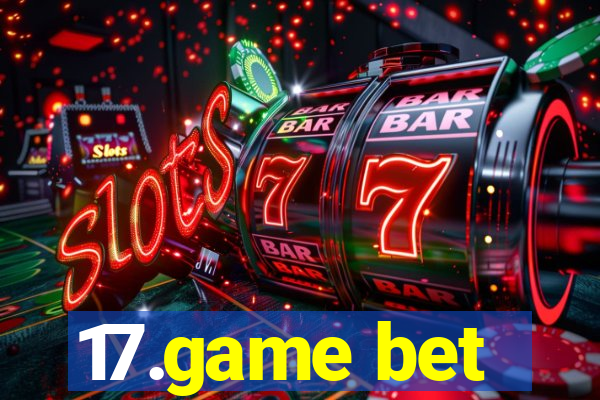 17.game bet