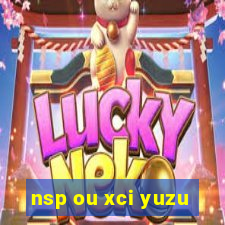 nsp ou xci yuzu