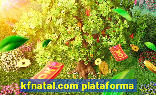 kfnatal.com plataforma