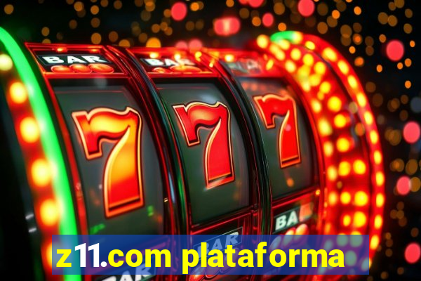 z11.com plataforma