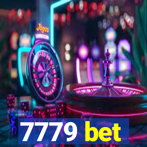 7779 bet