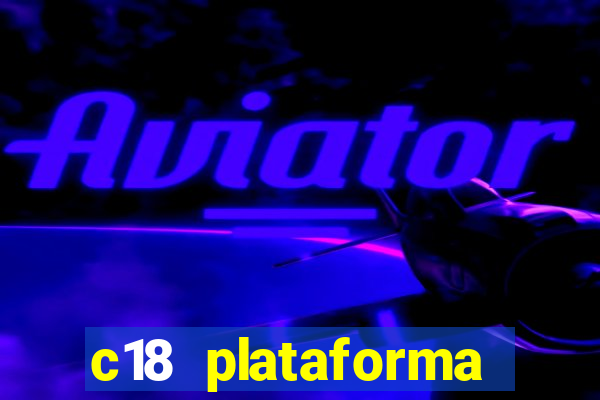 c18 plataforma login entrar