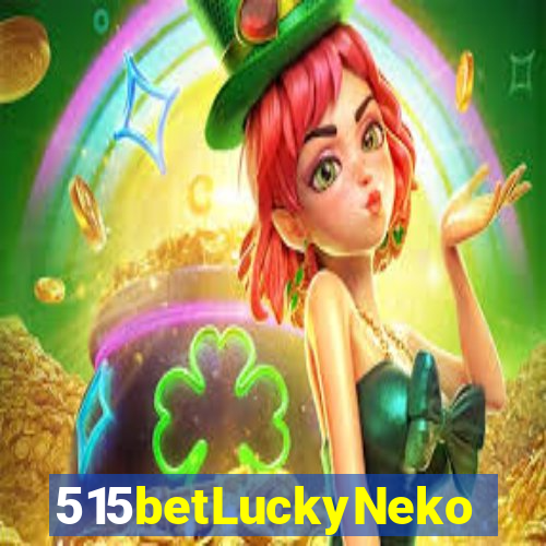 515betLuckyNeko