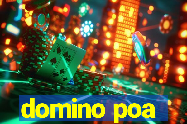 domino poa