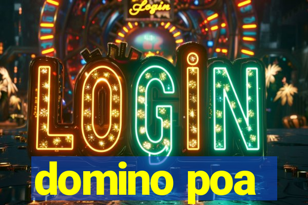 domino poa